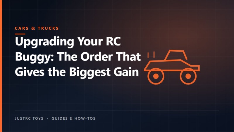 Upgrading Your RC Buggy: The Order That Gives the Biggest Gain